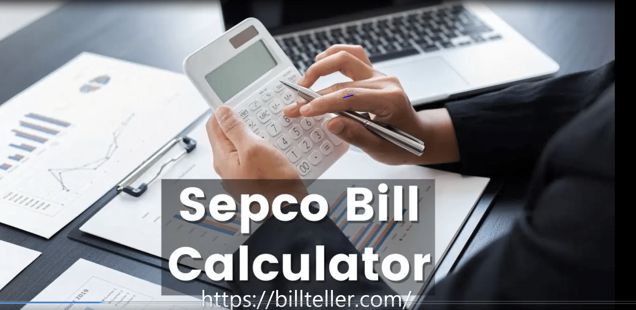 SEPCO Bill Calculator 2022