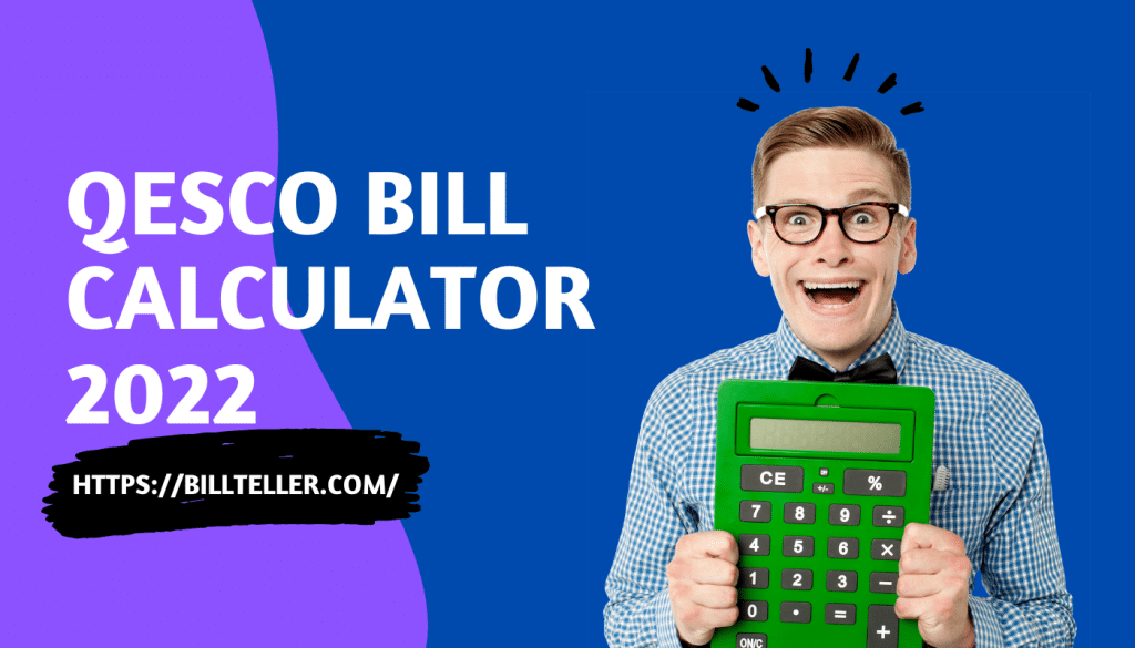 QESCO Bill Calculator- QESCO Estimator
